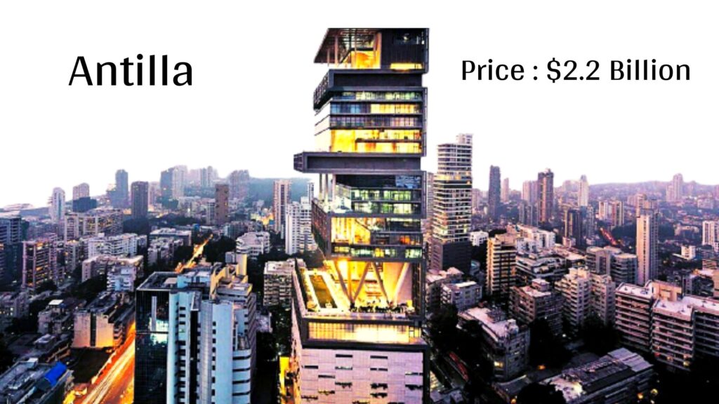 most expensive house , Antilla