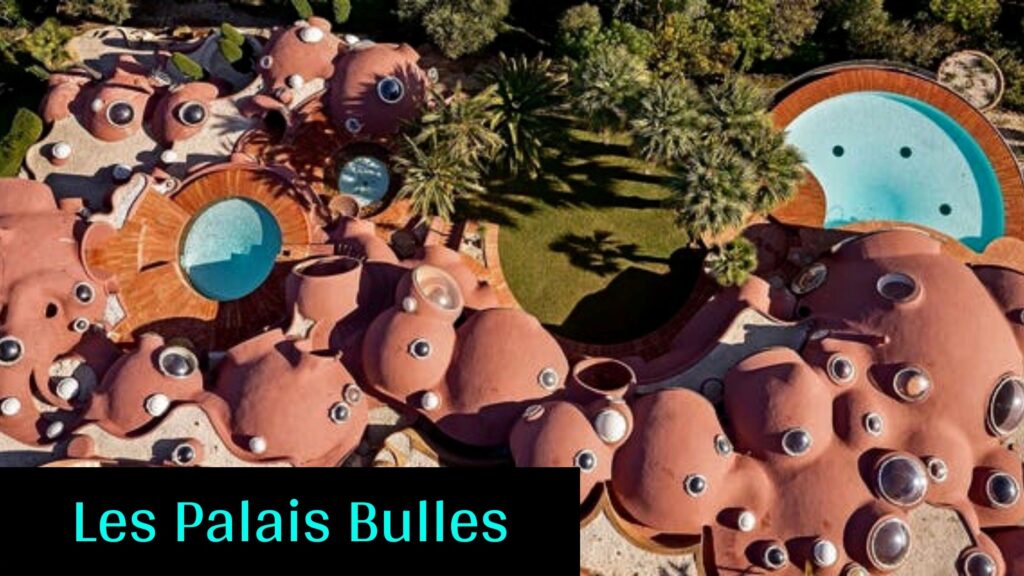 Les Palais Bulles